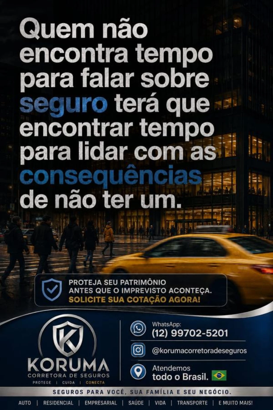 Foto 3:  — Koruma Corretora de Seguros